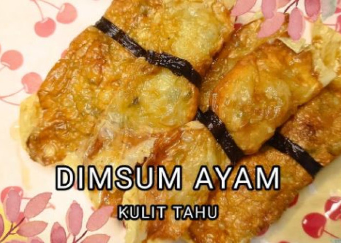 Dimsum Kulit Tahu Gurih Ala Restoran, Ternyata Rahasianya Ada di Cara Mengolah Isian
