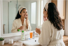 Rahasia Kulit Sehat Dimulai dari Basic Skin Care, Jangan Lewatkan Langkah Ini